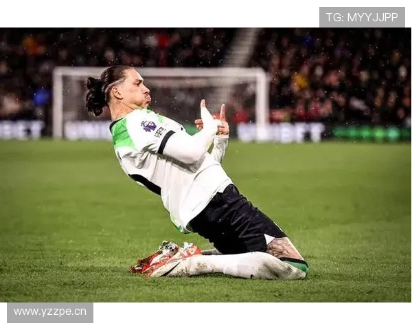 努涅斯表现稳定性不足的背后：终结效率与战术角色如何体现？